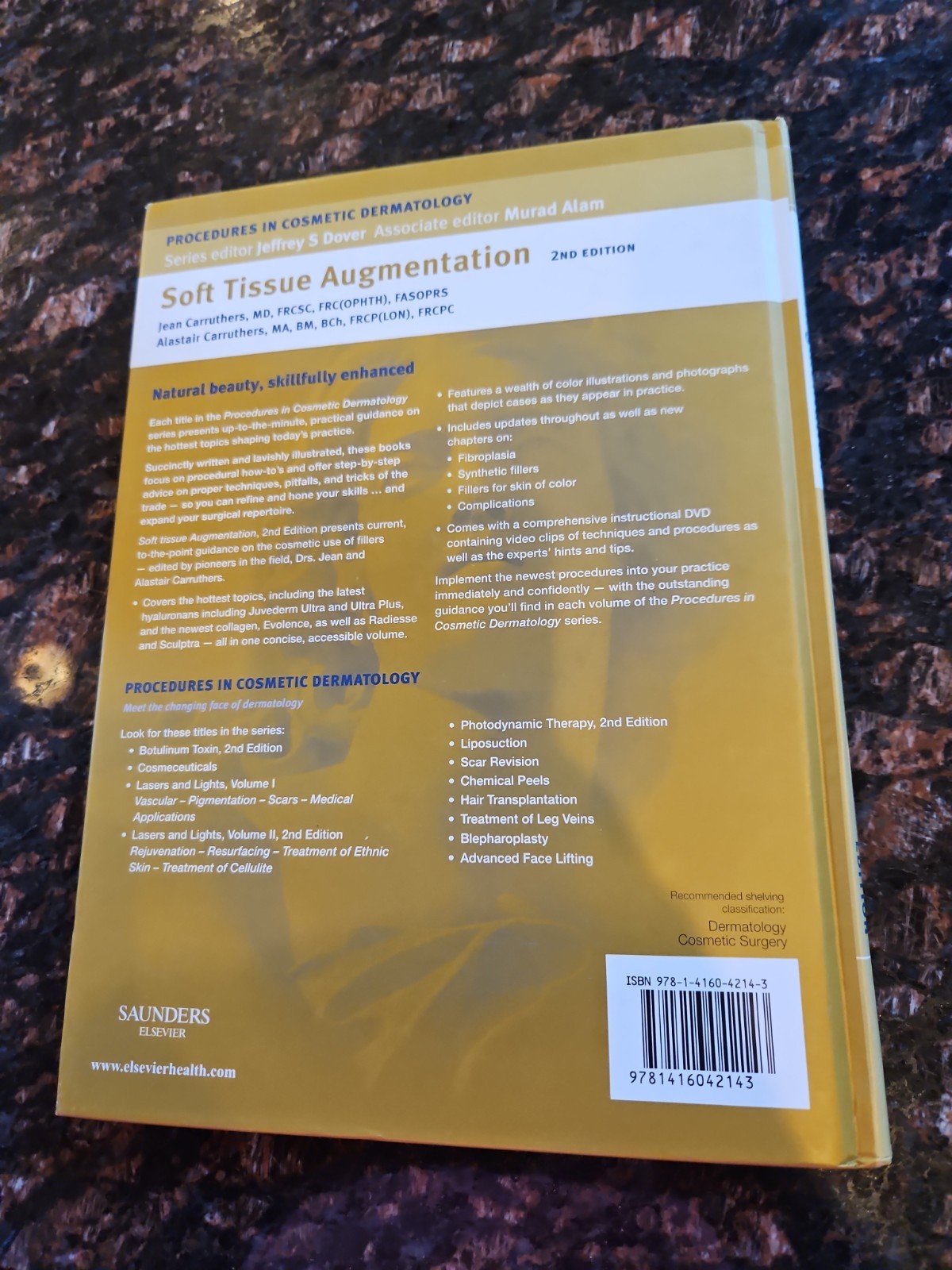 Procedures in Cosmetic Dermatology Series: Soft Tissue Augmentation with DVD:…