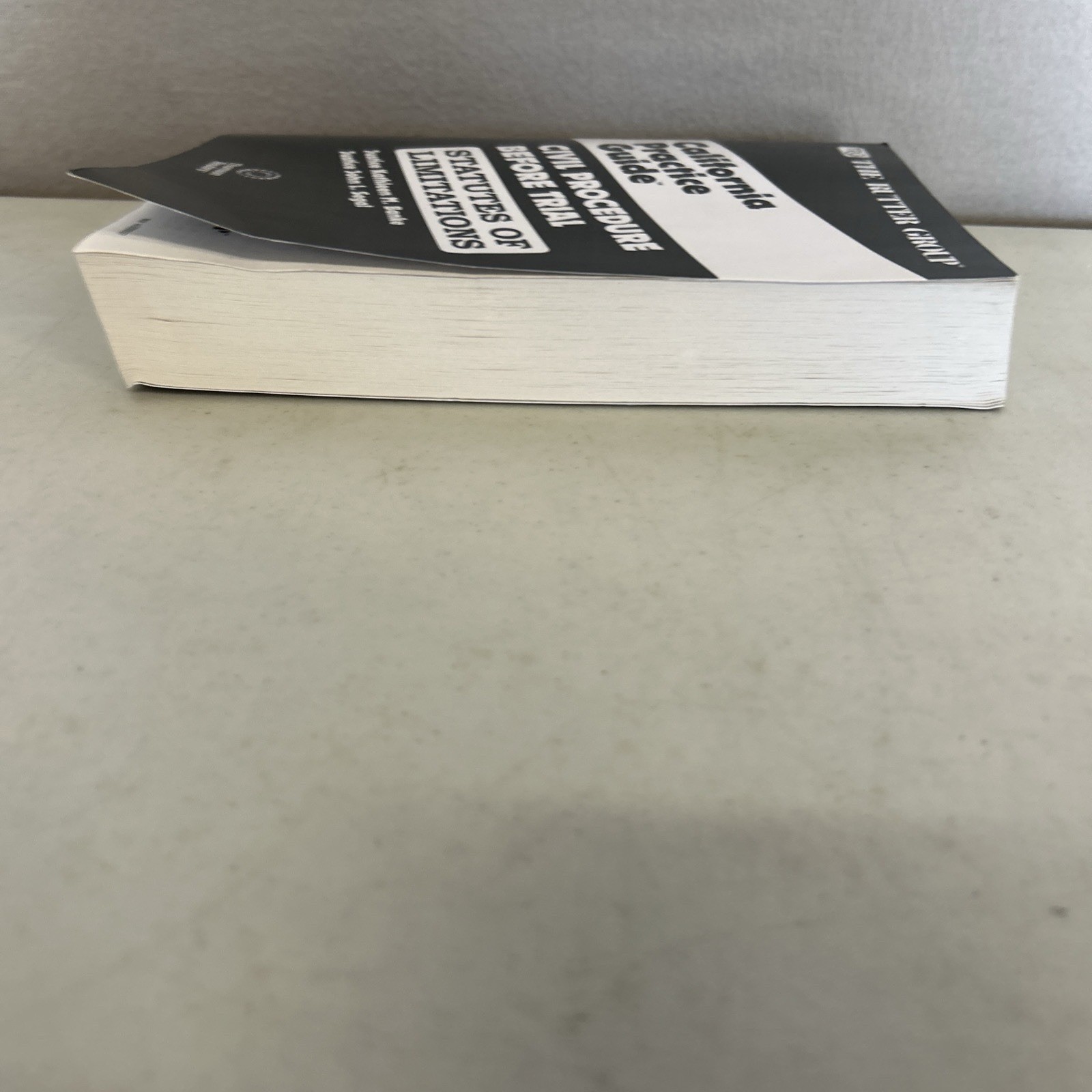California Civil Procedure Before Trial STATUTES OF LIMITATIONS 2025 Rutter