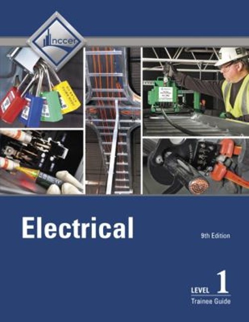 Electrical Trainee Guide, Level 1 Paperback NCCER