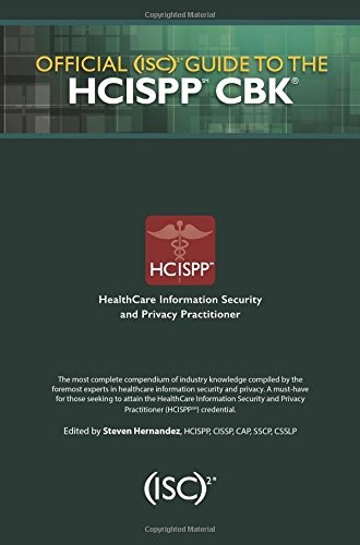 OFFICIAL (ISC)2 GUIDE TO THE HCISPP CBK ((ISC)2 PRESS) By Steven Hernandez *VG+*