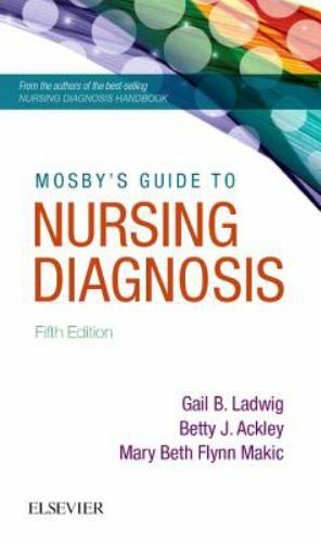 Mosby’s Guide to Nursing Diagnosis by Ladwig MSN RN, Gail B., Ackley MSN EdS