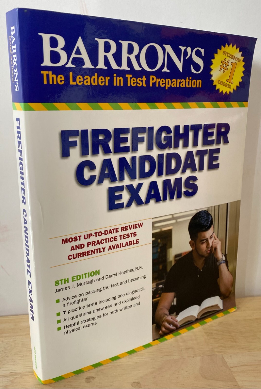 Barron’s Test Prep Ser.: Firefighter Candidate Exams by Darryl Haefner 8th